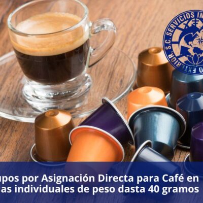 Se Aplican Cupos de Importacion a Café en Capsulas de menos de 40 grs.